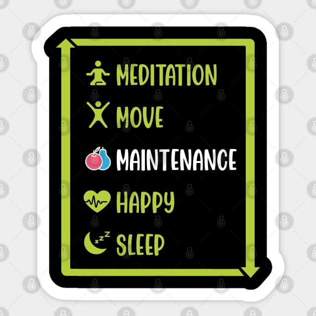 Maintenance Phase Routine Sticker by teesmile